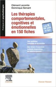 Docteur Clément Lecomte & Dominique Servant - Terapias conductuales, cognitivas y emocionales en 150 fichas 30