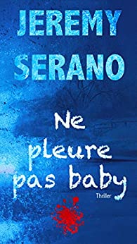 No llores bebé - Jeremy Serano 3