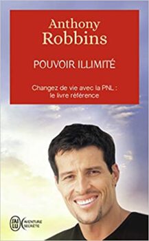 Anthony Robbins (2008): Poder ilimitado - Cambia tu vida con la PNL 13