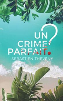 Sébastien Theveny - ¿Un crimen perfecto? 6