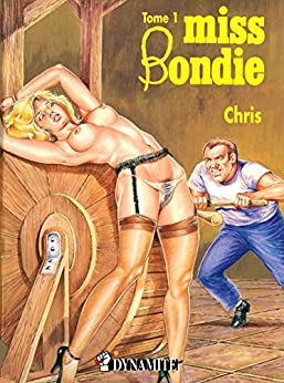 Miss Bondie #1 de Christophe Arleston 1