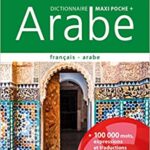 Larousse-Dictionnaire Fançais Arabe maxi poche plus 11
