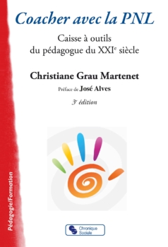 Christiane Grau Martenet : Coaching con PNL : Caja de herramientas del educador del siglo XXI 31