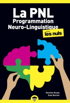 Kate Burton, Romilla Ready: PNL - Programación Neurolingüística para Dummies, 2ª edición 3