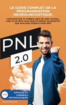 Matteo Romano: PNL 2.0: La guía completa de la programación neurolingüística 21