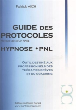 Patrick Aich: Guías de protocolo. Hipnosis. PNL 33